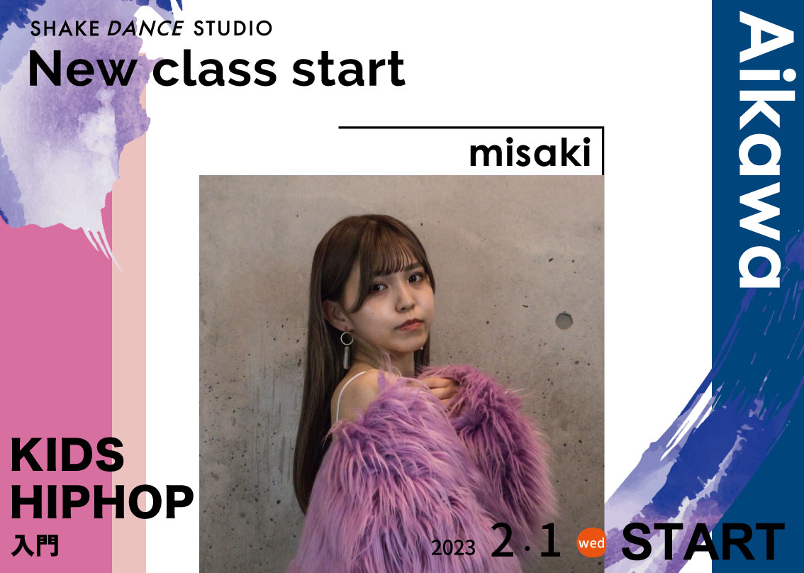 New Class start misaki